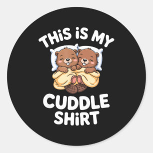 Funny Beaver Couple This Is My Cuddle  Classic Round Sticker