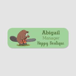 Funny beaver with chainsaw cartoon humour name tag