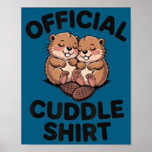 Funny Beavers Hugging Cuddle  Poster
