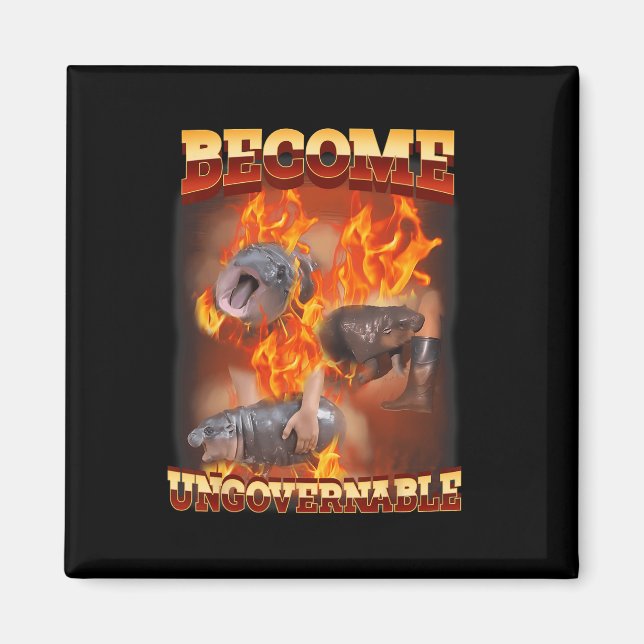 Funny Become Ungovernable Moo Deng In Fire Ba  Magnet (Front)