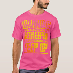 Funny Beekeeper T-Shirt