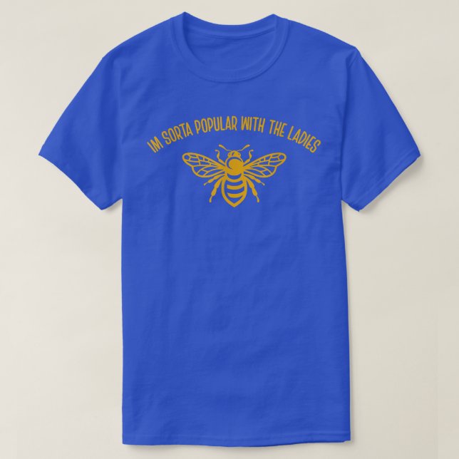 Funny Beekeeping Bee  T-Shirt (Design Front)