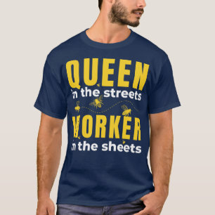 Funny Beekeeping Saying Honeybees Bee Women T-Shirt