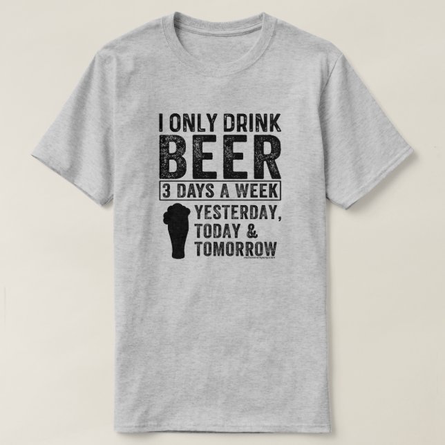 Funny Beer Drinking Shirt – Beer Lovers Gift (Design Front)