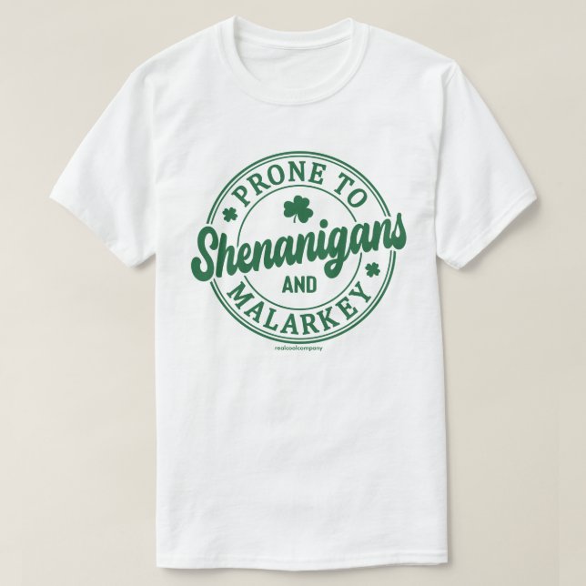 Funny Beer Drinking Shirt – Prone to Shenanigans (Design Front)