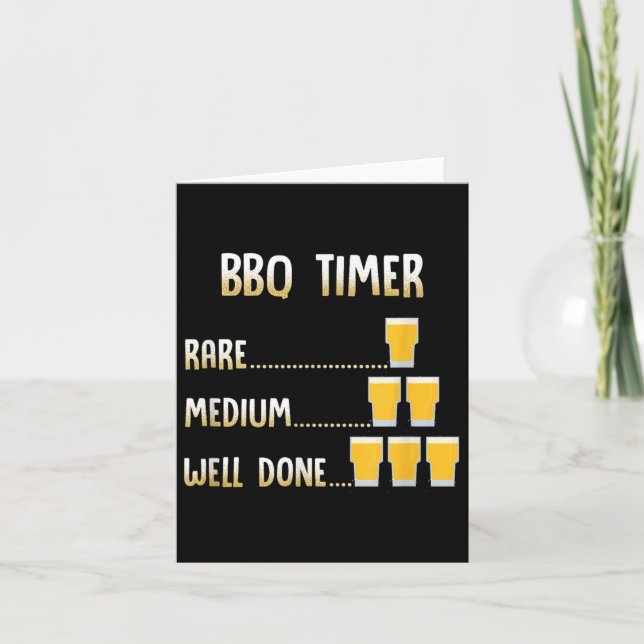 Funny Beer Grilling Bbq Timer  Card (Front)