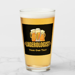 Funny Beer Lagerologist Glass
