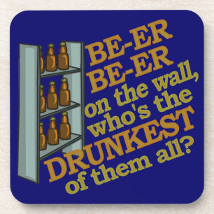 Funny Beer on the Wall Coaster