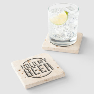 Funny Beer Quote Hold My Beer Stone Coaster