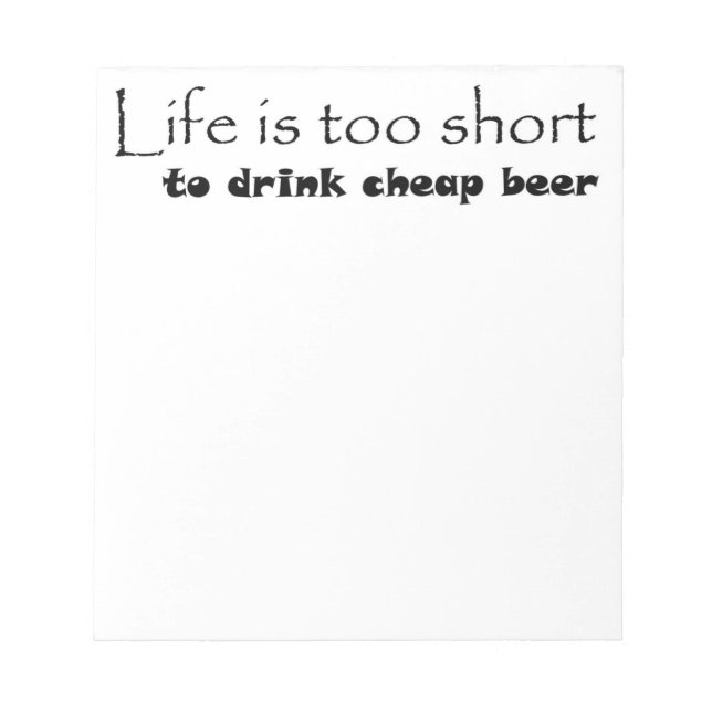 Funny beer quote notepads unique gift ideas gifts (Front)