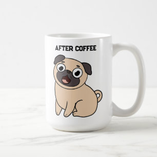 Funny Before Coffee After Coffee Pug Mug