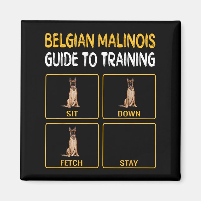 Funny Belgian Malinoi Guide To Training Dog Magnet (Front)