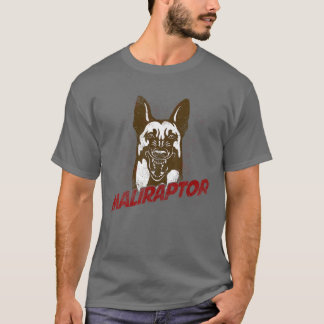 Funny Belgian Malinois Maliraptor For Maligator Do T-Shirt