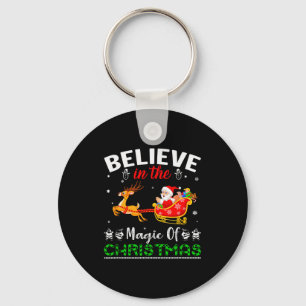 Funny Believe In The Magic Of Christmas Key Ring