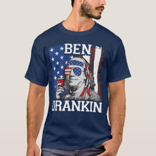 Funny Ben Drankin 4th Of July USA Flag Men Drinkin T-Shirt