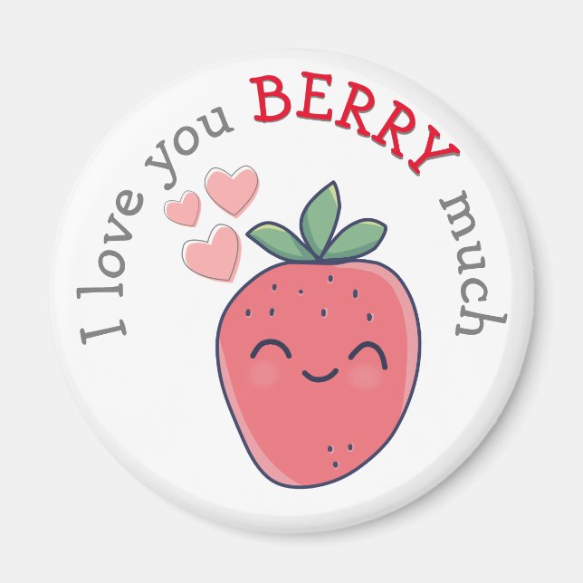 Funny Berry I Love You Magnet (Front)