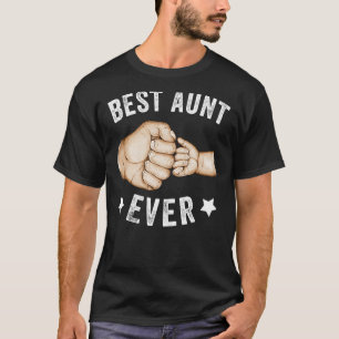 Funny Best Aunt Ever Fist-bump Cool Best Aunt Ever T-Shirt