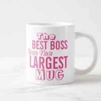 Funny Best Boss Pink Quote Big Mug - Office Humour