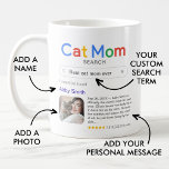 Funny Best Cat Mum Ever Search Result With Photo Coffee Mug<br><div class="desc">Funny mug for the awesome cat mum in your life with a 'Cat Mum search' logo and a single search result for "Best cat mum ever',  featuring the cat mum's name,  a photo,  a personal message and a 5-star rating.</div>