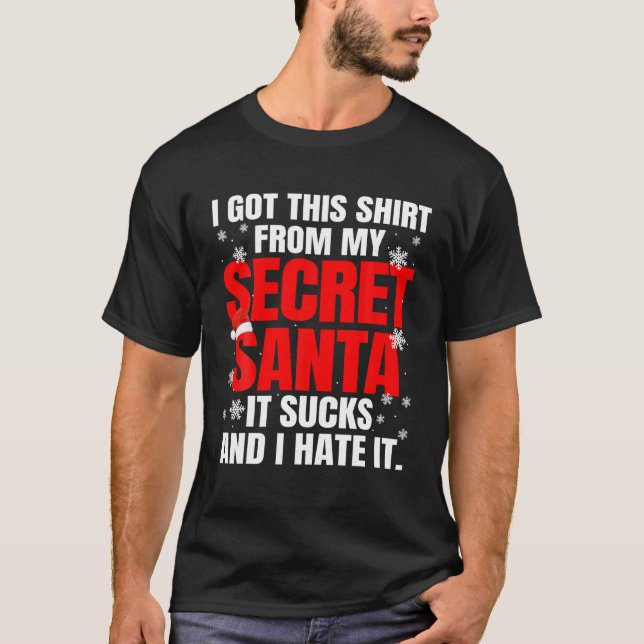 Funny Best Christmas Secret Santa Under 20 25 30 X T-Shirt (Front)