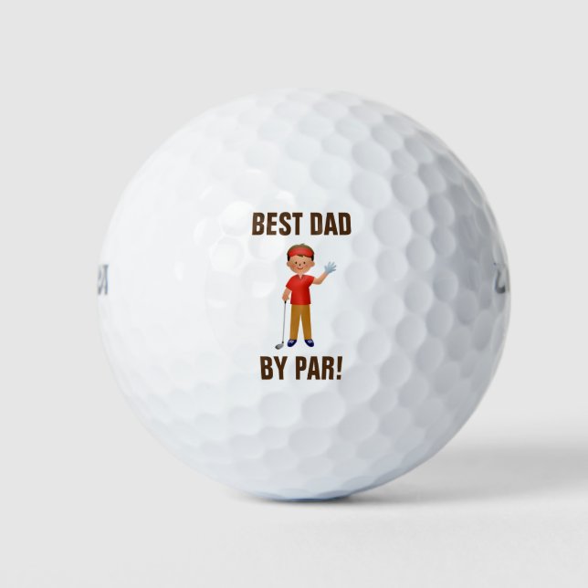 Funny Best Dad By Par Golf Balls (Front)