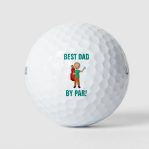 Funny Best Dad By Par Golf Balls