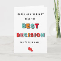 Funny Best Decision in Your Life Anniversary