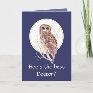 Funny Best Doctor? Thank You Wise Owl Humor art Card