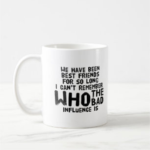 Funny Best Friend Mug