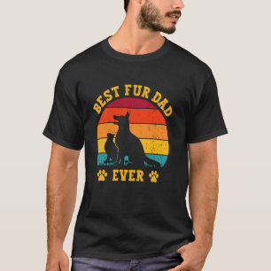 Funny Best Fur Dad Ever Vintage Retro Dog Cat Owne T-Shirt