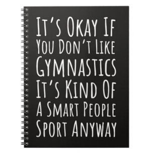 Funny Best Gifts For Gymnasts Gymnastics Sports  Notebook