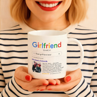 Funny Best Girlfriend Ever Search Result & Photo Coffee Mug