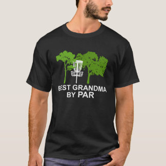 Funny Best Grandma By Par Mother's Day Golf Gift G T-Shirt