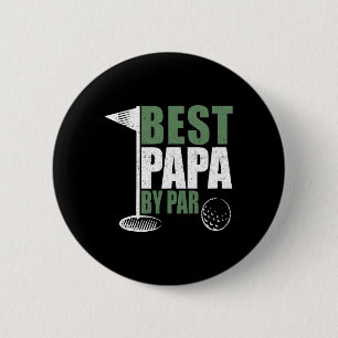 Funny Best Papa By Par Father's Day Golf Dad Grand 6 Cm Round Badge