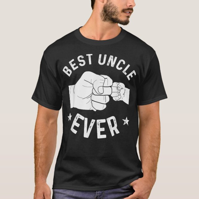 Funny Best Uncle Ever Fist Bump T-Shirt (Front)