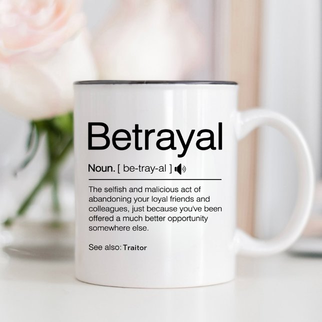 Funny Betrayal Staff Boss Leaving Gift Work Friend Two-Tone Coffee Mug (Creator Uploaded)