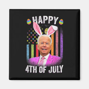 Funny Biden Happy 4th Of July Confused Easter Bide Magnet