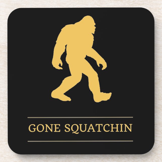 Funny Big Foot Gone Squatchin Sasquatch Coaster (Front)