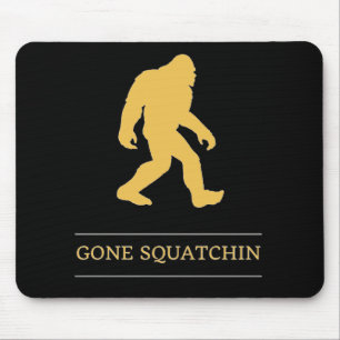 Funny Big Foot Gone Squatchin Sasquatch Mouse Pad