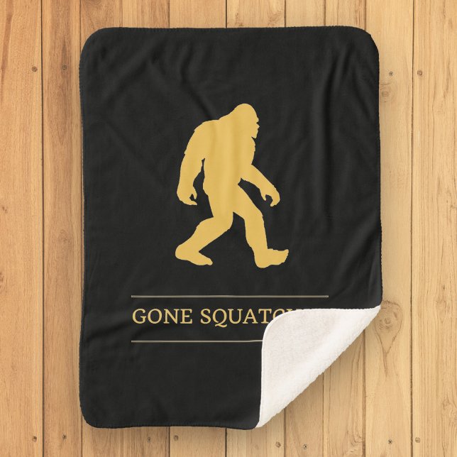 Funny Big Foot Gone Squatchin Sasquatch Sherpa Blanket (Creator Uploaded)