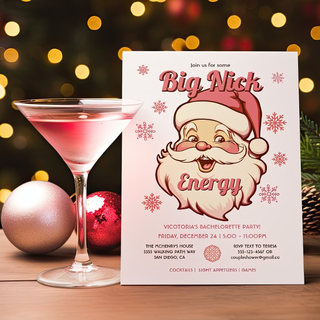 Funny Big Nick Energy Bachelorette Christmas Party Invitation (Creator Uploaded)