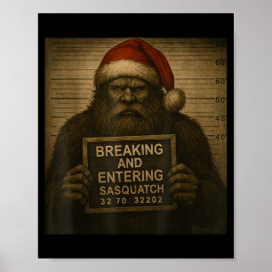Funny Bigfoot Christmas – Xmas Sasquatch Mugshot  Poster