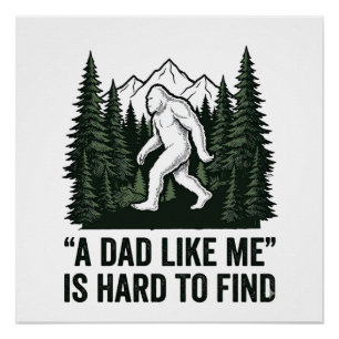 Funny Bigfoot Dad Vintage Forest Shirt Design_1 Poster