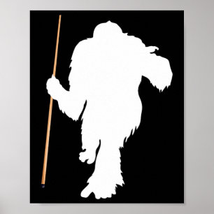Funny Bigfoot Holding Pool Stick Billiards Sasquat Poster