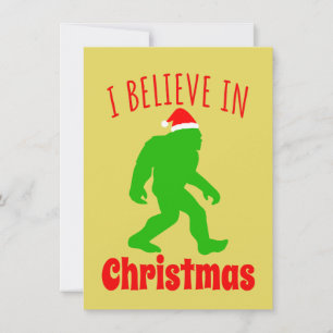 Funny Bigfoot I Believe In Christmas     Invitation