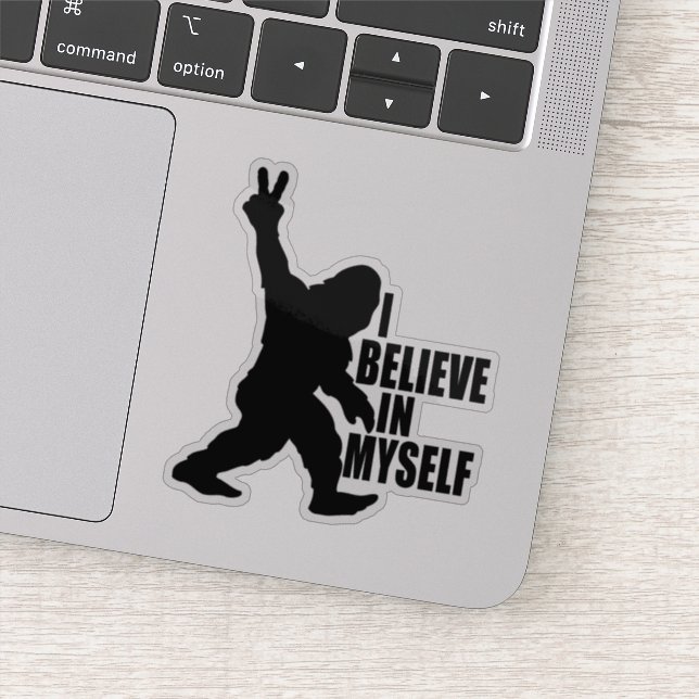 Funny Bigfoot-I Believe in Myself (Detail)