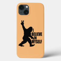 Funny Bigfoot-I Believe in Myself  