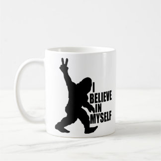 Funny Bigfoot-I Believe in Myself Coffee Mug