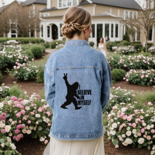 Funny Bigfoot-I Believe in Myself   Denim Jacket