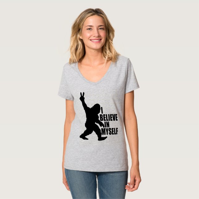 Funny Bigfoot-I Believe in Myself     T-Shirt (Front Full)